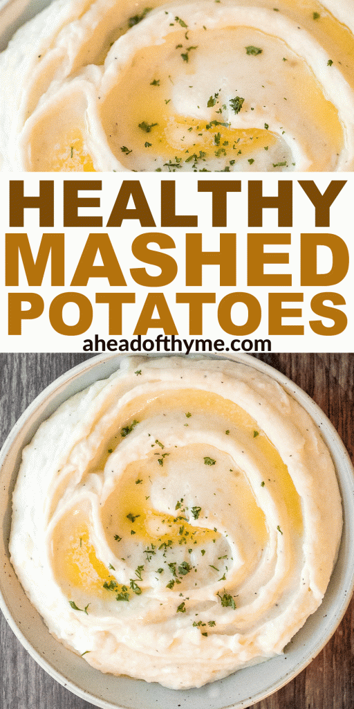 Healthy mashed potatoes are velvety, creamy, and delicious, with a fraction of the calories. Substitute with low-fat milk, Greek yogurt and chicken stock. | aheadofthyme.com