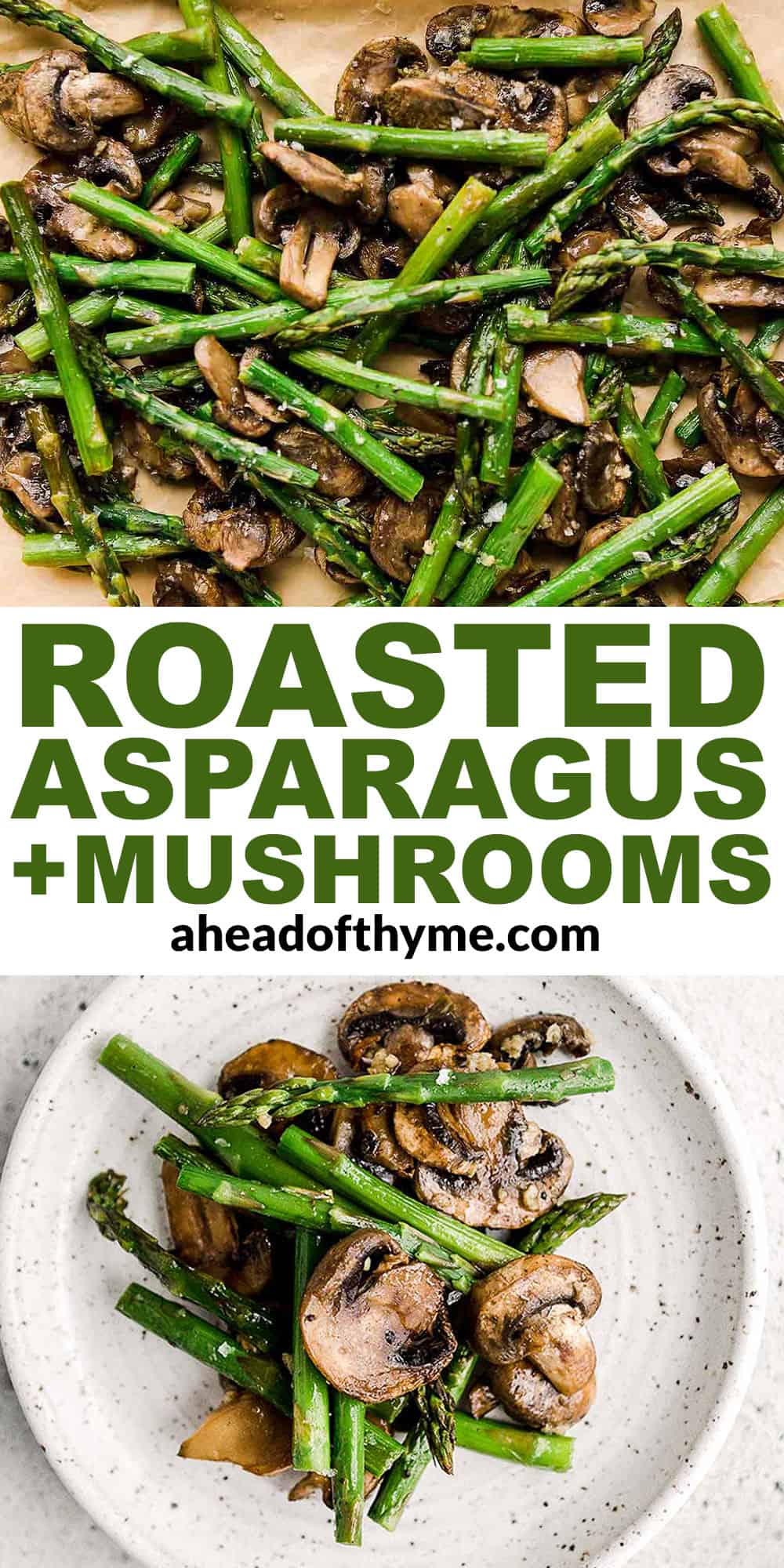 Roasted Asparagus and Mushrooms