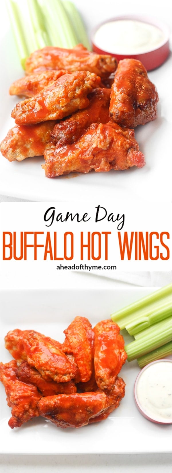 Game Day Buffalo Hot Wings: No matter which team is winning, you will score big and please your crowd with these game day buffalo hot wings | aheadofthyme.com