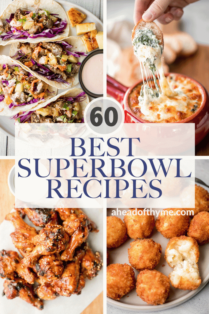 Browse the top 60 most popular best Super Bowl party food recipes from dips, chicken wings, handheld appetizers, pizza, healthy snacks, and more. | aheadofthyme.com