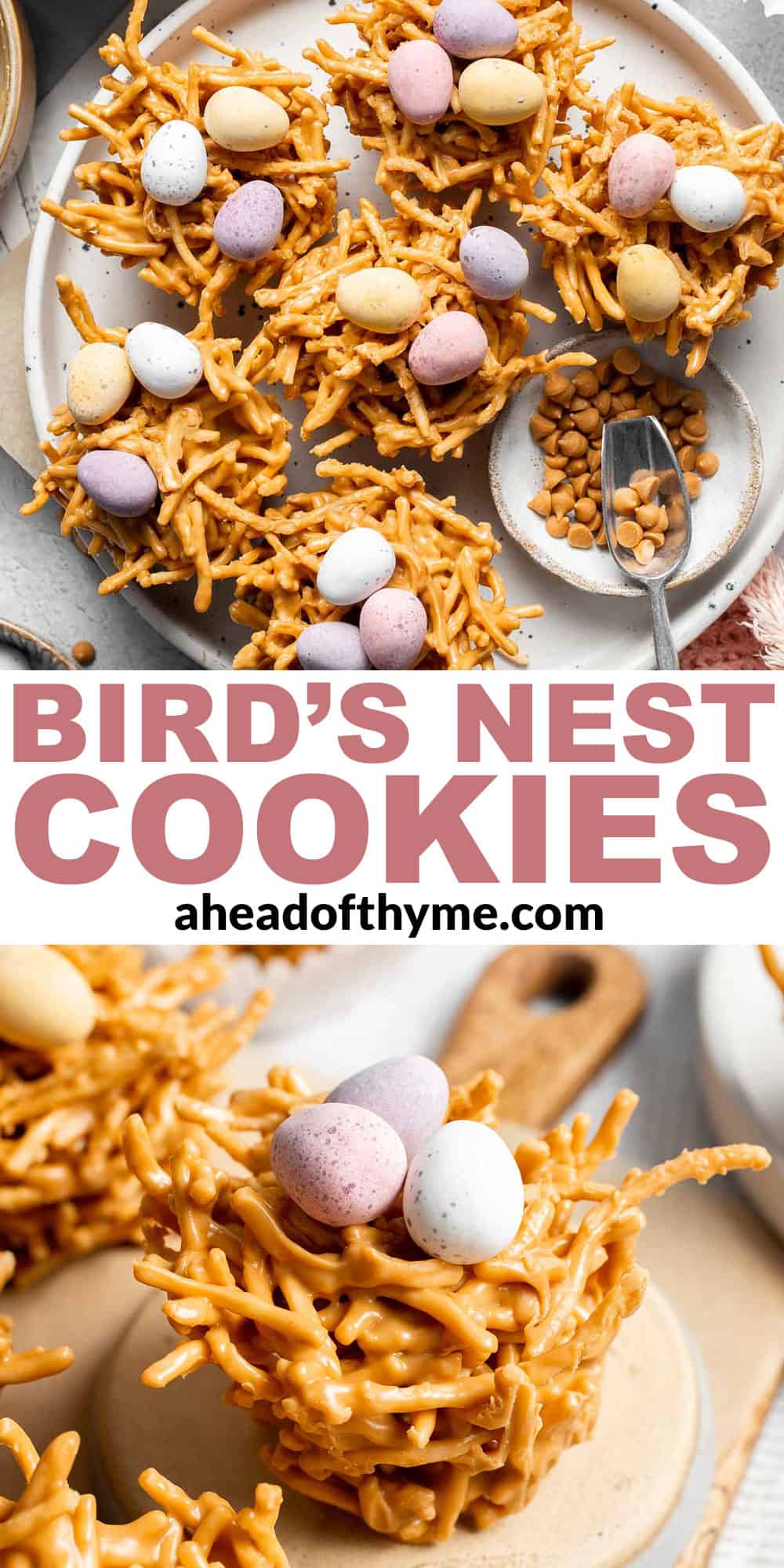 No Bake Bird's Nest Cookies are a fun and festive Easter treat made with butterscotch and peanut butter mixture and topped with chocolate mini eggs. | aheadofthyme.com