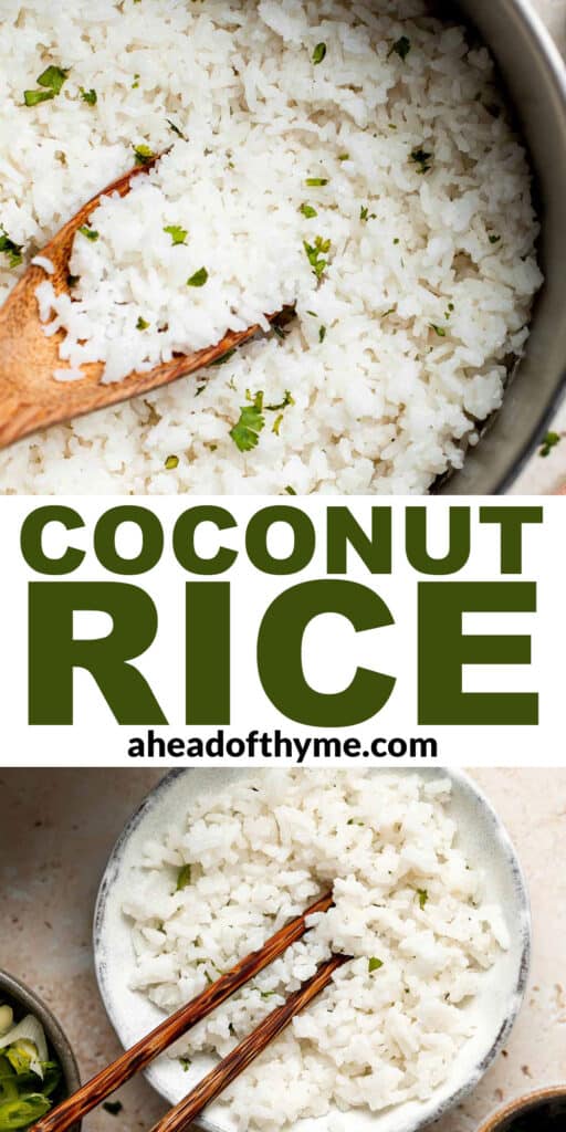 Easy coconut rice is light, fluffy, delicious, and flavorful. It's a quick and easy side dish that compliments all Thai, South Asian, and tropical dishes. | aheadofthyme.com