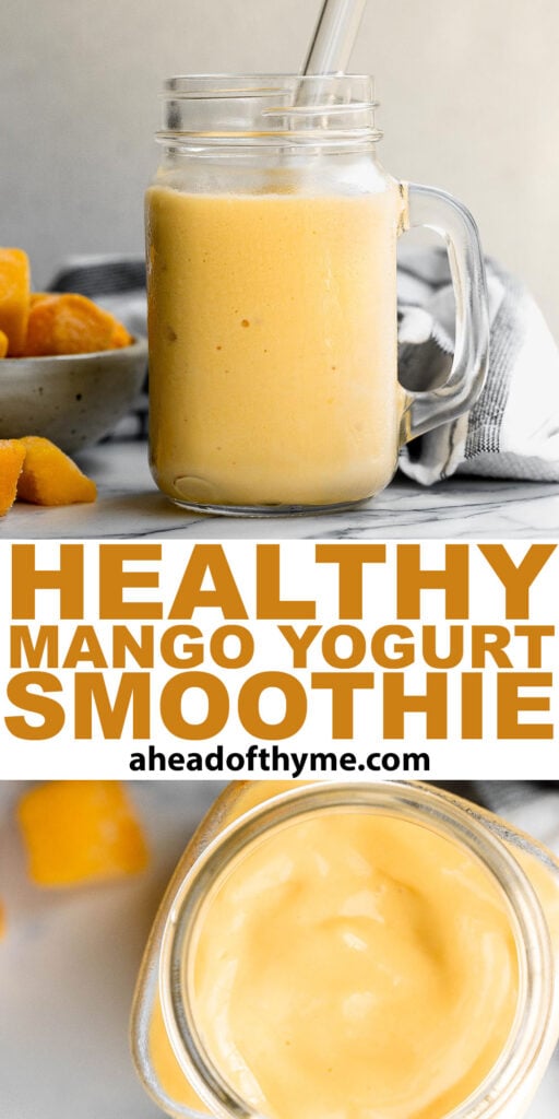 Healthy mango yogurt smoothie is refreshing, delicious, and healthy. Loaded with tropical mangos and low-fat yogurt, it's the perfect breakfast on the go. | aheadofthyme.com