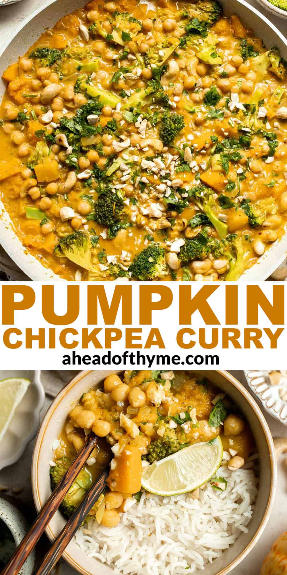Creamy Pumpkin Curry is made with fresh pumpkin, chickpeas, broccoli, and cashews in a fragrant red coconut curry sauce. It's vegan and gluten-free too! | aheadofthyme.com