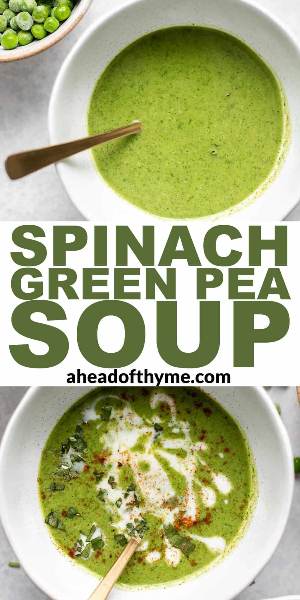 Spinach and Pea Soup is creamy, velvety, healthy and delicious. It's a curried soup with a vegan coconut milk base loaded with fresh spinach and green peas. | aheadofthyme.com