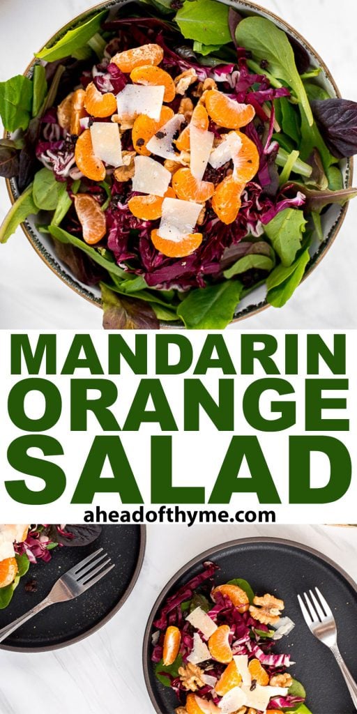 Mandarin orange salad is fresh, vibrant, tangy, and sweet, bursting with flavour, and topped with a delicious orange salad dressing. | aheadofthyme.com