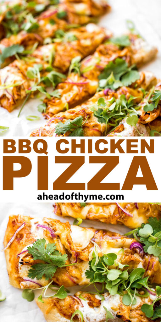 Forget delivery and make sweet, tangy, and smoky BBQ chicken pizza from the comfort of your own home in under 30 minutes. The easiest weeknight dinner. | aheadofthyme.com