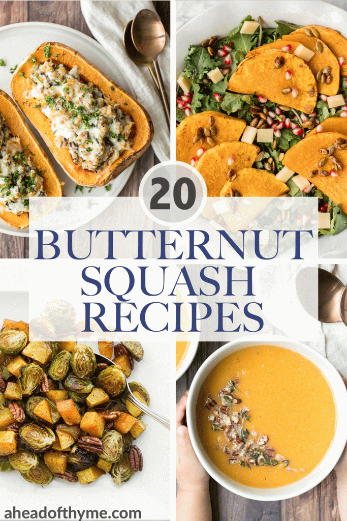 Browse the top 20 most popular butternut squash recipes from soups, salads, side dishes, mains, and dessert, there are so many ways to cook with squash. | aheadofthyme.com