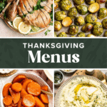 Plan your best Thanksgiving yet with this easy Thanksgiving menu guide! Includes classic recipes, make-ahead ideas, and free printable menus. | aheadofthyme.com