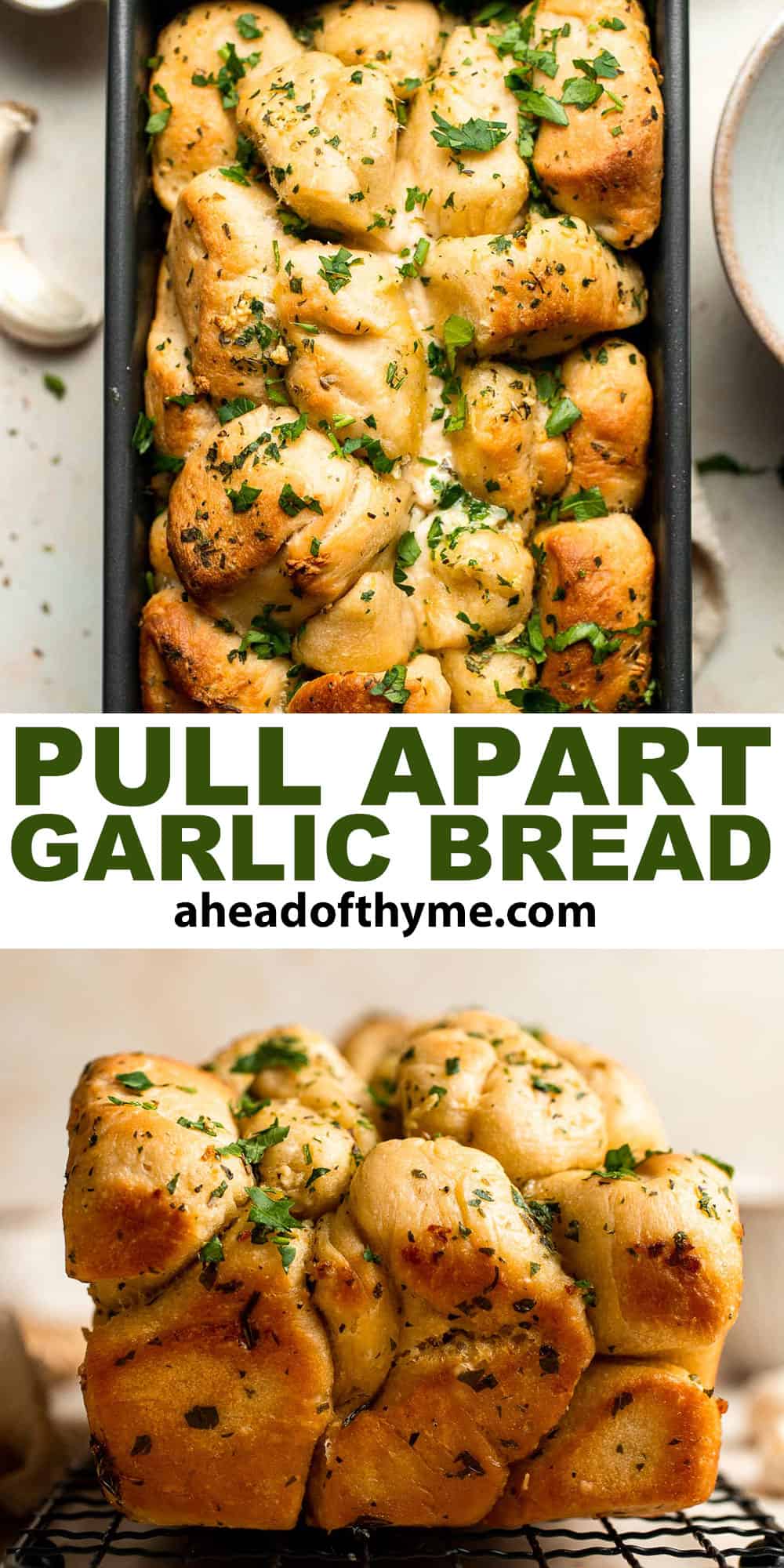 Homemade Pull Apart Garlic Bread is fluffy, buttery, flavourful, and tears easily for optimal sharing. You won't be able to stop grabbing these bites! | aheadofthyme.com