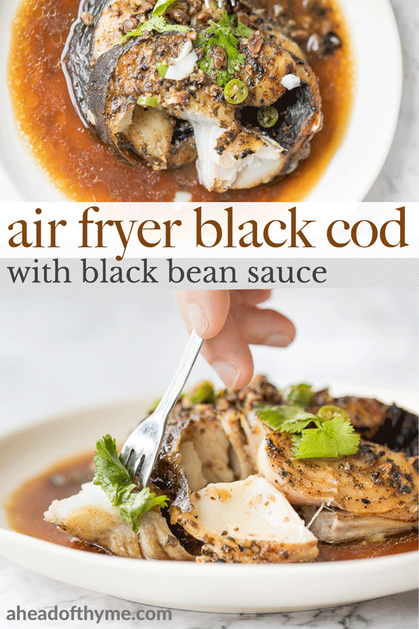Air Fryer Black Cod with Black Bean Sauce