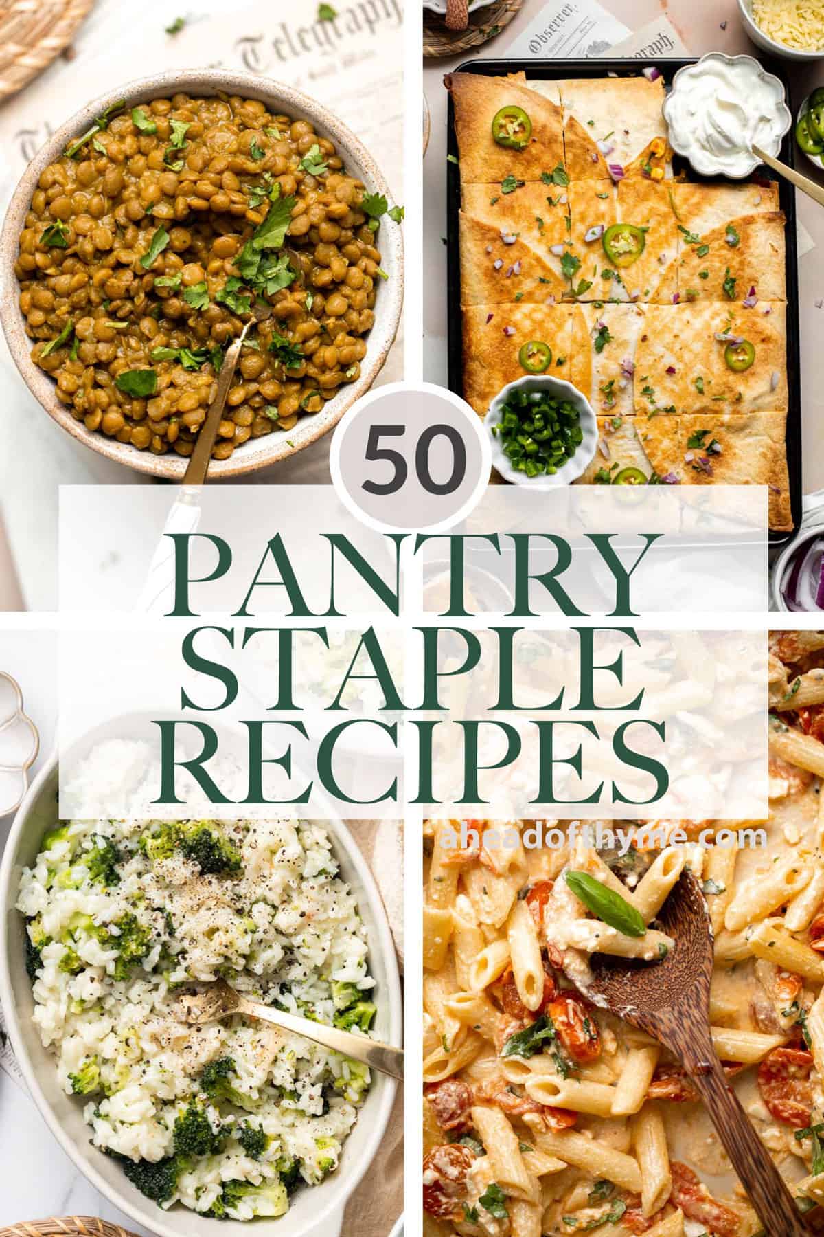 Over 50 easy pantry staple recipes that are delicious and nutritious including everything from beans and rice, soups and stews, pasta and noodles, and more! | aheadofthyme.com