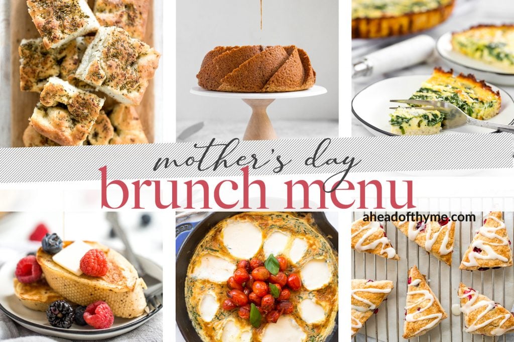 Prepare the fancy Mother's Day brunch at home that your mom deserves. This brunch menu contains easy breakfast recipes and ideas for an epic brunch spread. | aheadofthyme.com