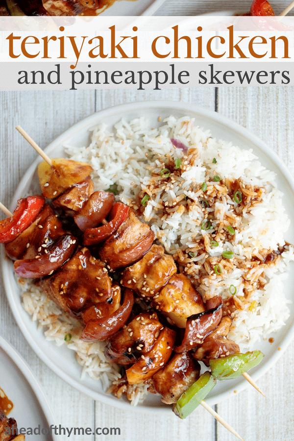 Juicy and tender teriyaki chicken skewers with pineapple, bell peppers and red onions are sticky, sweet, savoury, and tangy. So flavourful and delicious. | aheadofthyme.com