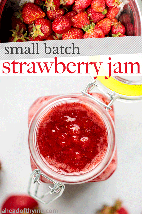 Quick and easy, homemade small batch strawberry jam is so simple to make in one pot with just 3 ingredients and no pectin. It's bright, sweet and addictive. | aheadofthyme.com