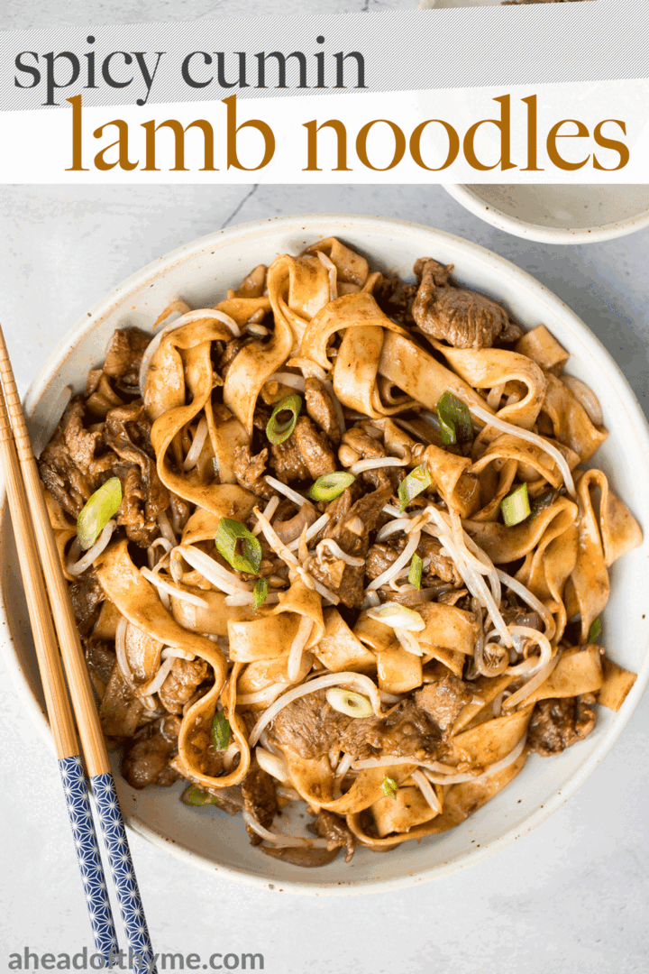 Spicy Cumin Lamb Noodles Ahead of Thyme
