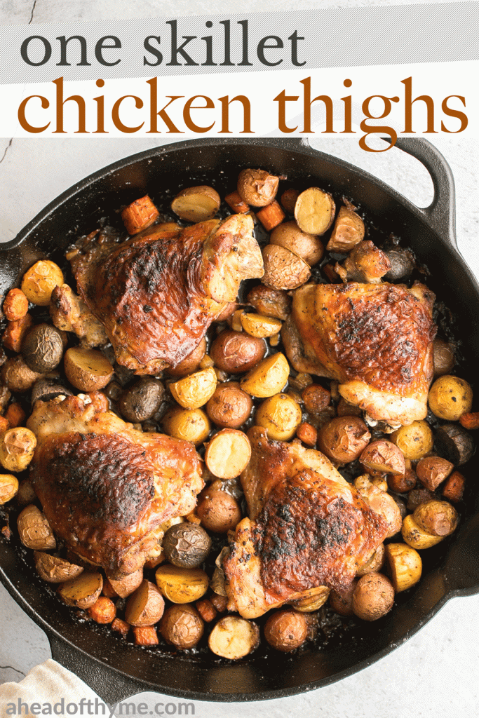 Tender, juicy, and crispy one pan skillet chicken thighs and potatoes and carrots is an easy weeknight dinner on your dinner table in less than 45 minutes. | aheadofthyme.com