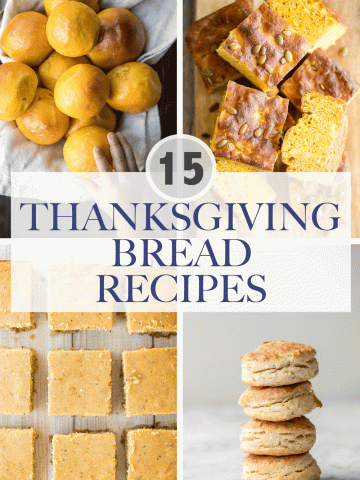 Browse the top 15 most popular Thanksgiving bread recipes from cornbread to dinner rolls to biscuits to sourdough, to fill up your holiday bread basket. | aheadofthyme.com