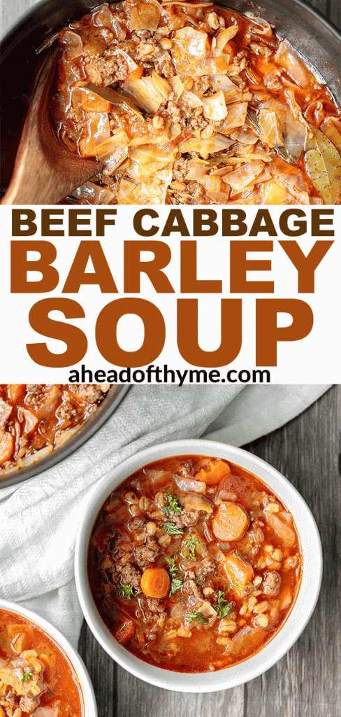 Hearty beef cabbage barley soup is wholesome, filling and flavourful. This one pot meal can be made ahead and is freezer-friendly. Prep it in 10 minutes. | aheadofthyme.com