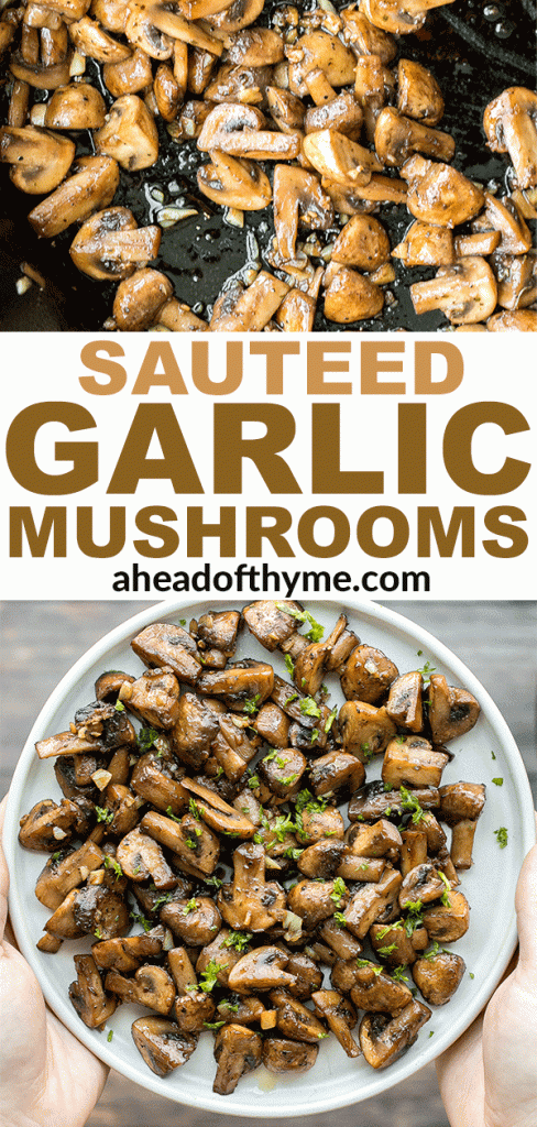 Buttery sautéed garlic mushrooms are silky smooth with an incredible caramelization and earthy rich flavour. A simple side dish in under 15 minutes. | aheadofthyme.com