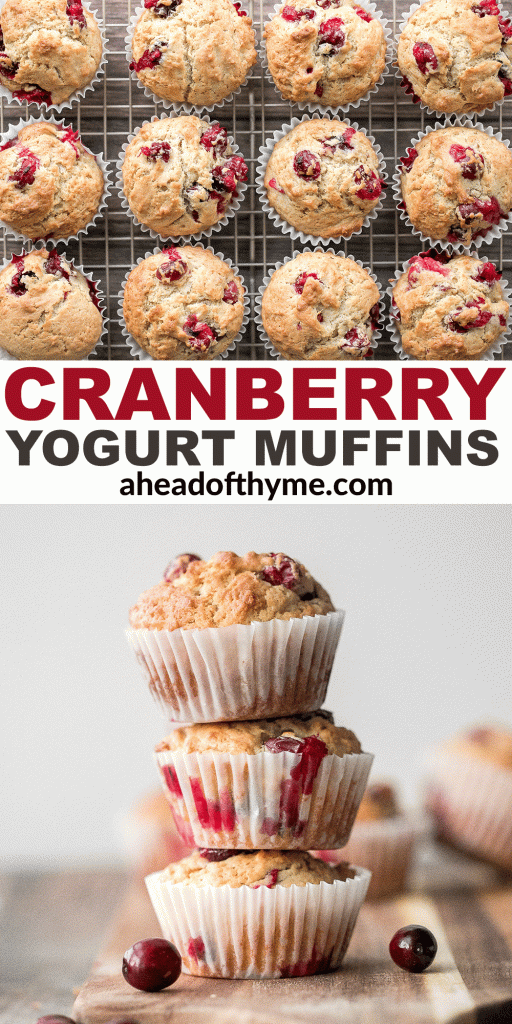 Buttery, soft and moist, cranberry yogurt muffins are packed with tarty and sweet cranberries in every single bite. Great for breakfast, snack or dessert. | aheadofthyme.com