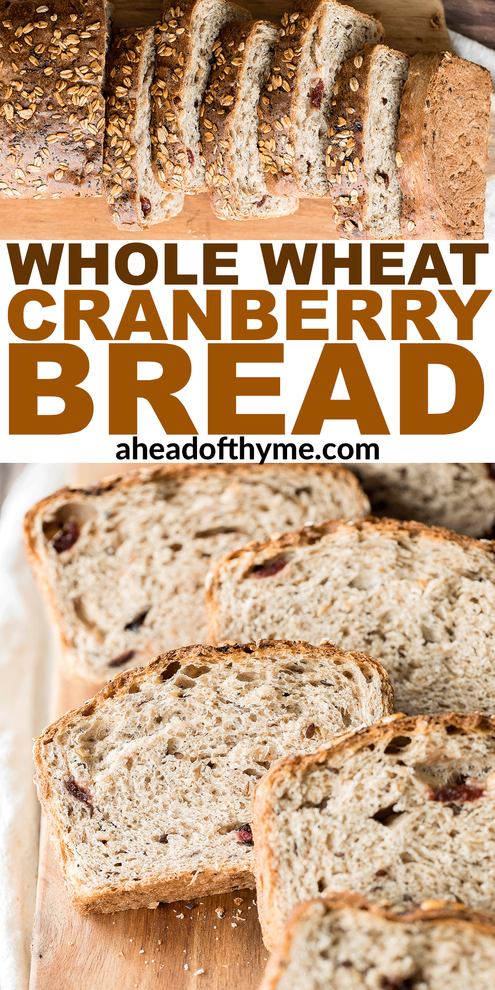 Whole Wheat Cranberry Bread