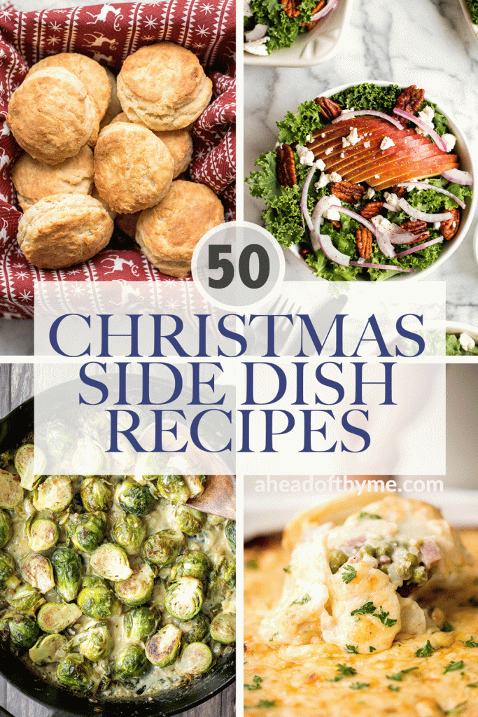 Browse the top 50 most popular best Christmas side dishes recipes for the holidays from potatoes, cheesy casseroles, vegetable sides, fresh salads and more. | aheadofthyme.com