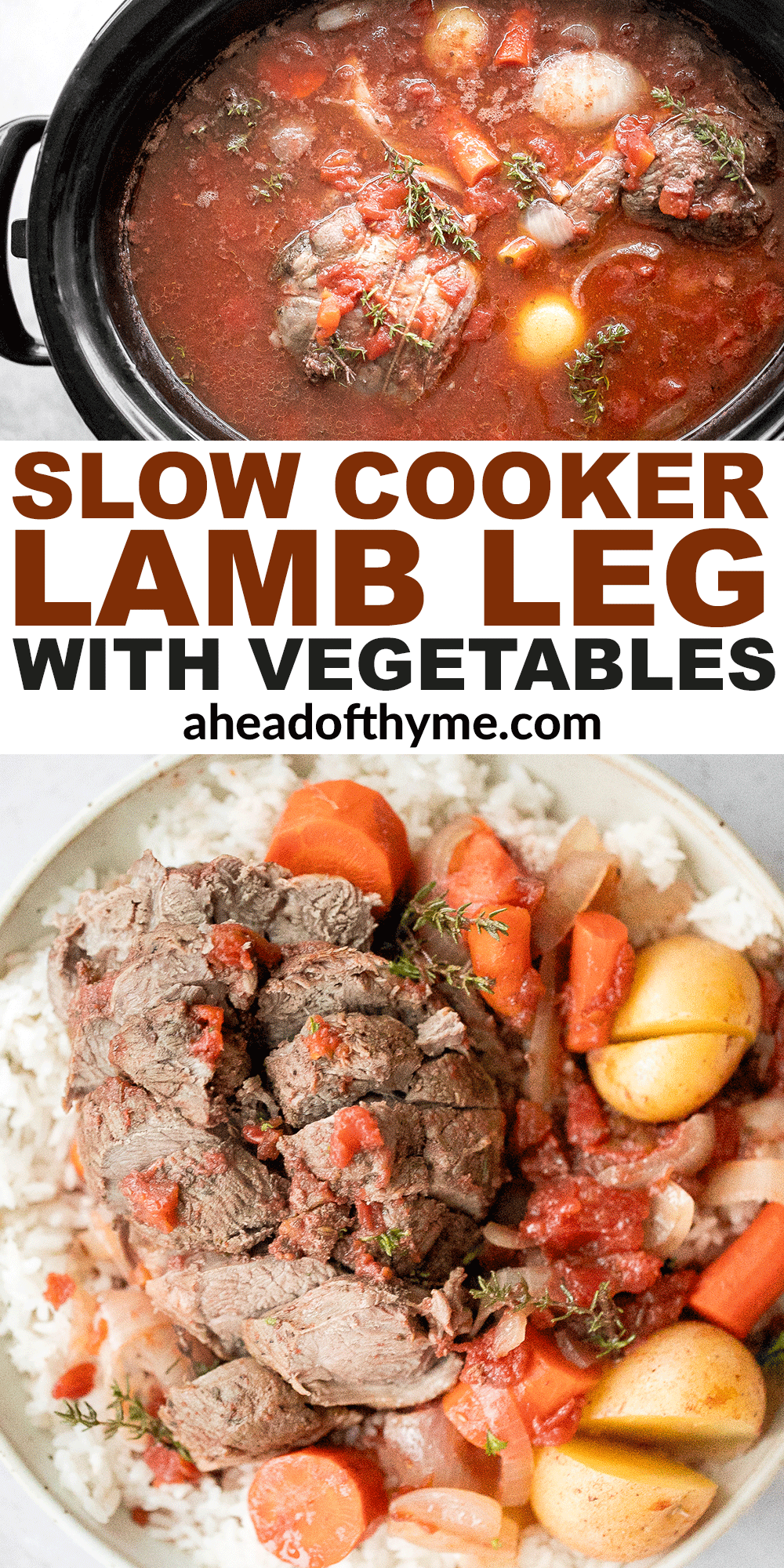 Slow Cooker Leg of Lamb with Vegetables