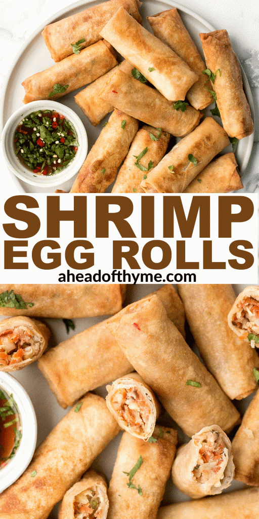 Better than takeout, shrimp egg rolls are a delicious, flavourful and easy appetizer to make. They can be deep fried, baked or air fried. | aheadofthyme.com