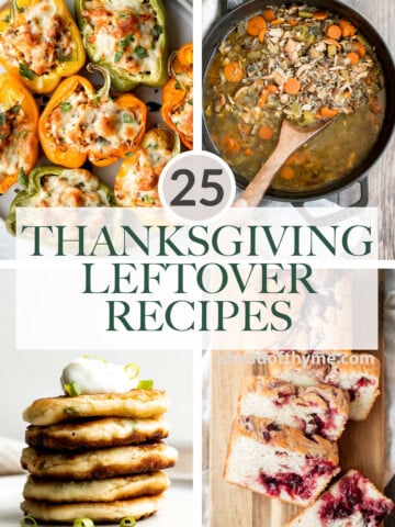 Over 25 most popular best Thanksgiving leftover recipes for everything from leftover turkey, cranberry sauce, mashed potatoes, mac and cheese, and more. | aheadofthyme.com
