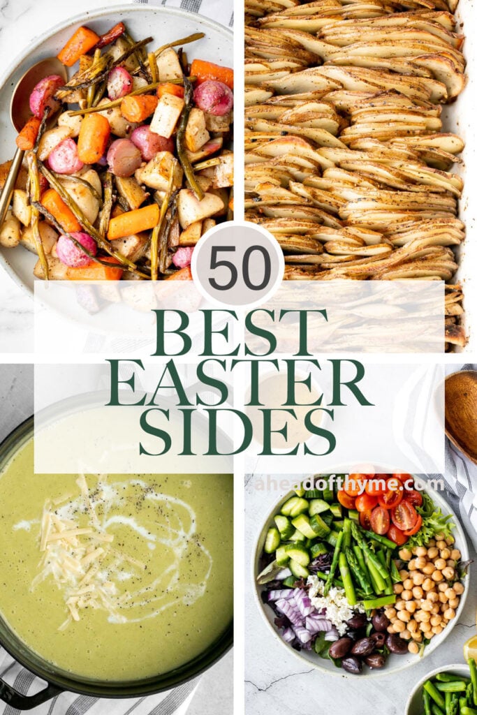 50 Best Easter Side Dishes - Ahead of Thyme