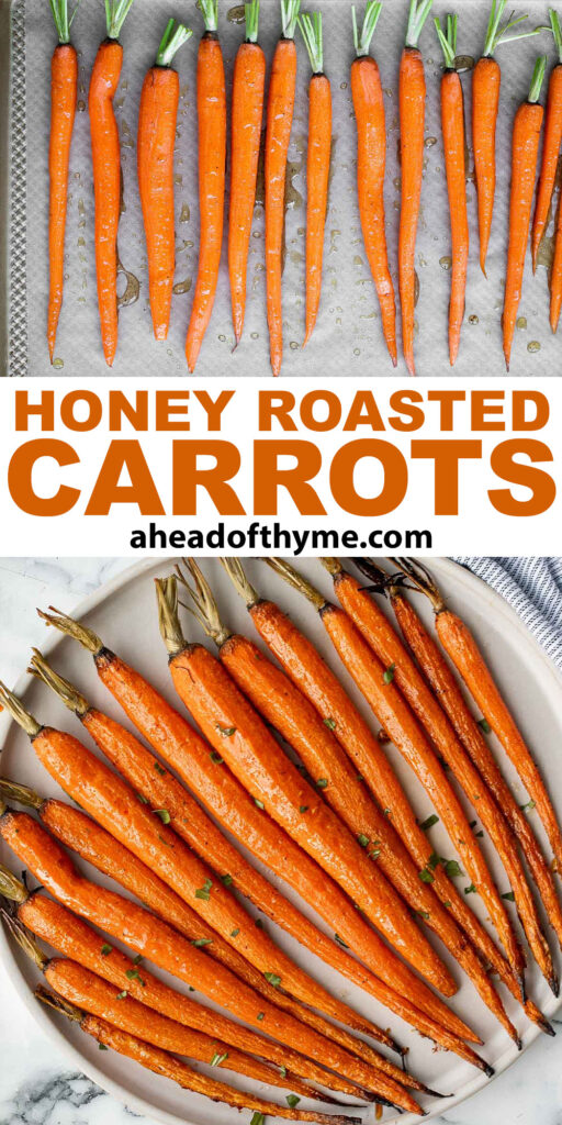 Honey roasted carrots are a sweet, savoury, and salty side dish that pairs well with almost any entree. With these flavours, everyone will want seconds. | aheadofthyme.com