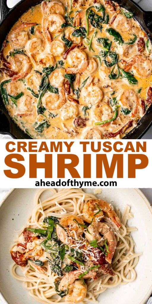 Creamy Tuscan shrimp packed with sun-dried tomatoes, spinach, and garlic, is creamy, rich, and delicious. Make it in just 15 minutes, including prep! | aheadofthyme.com