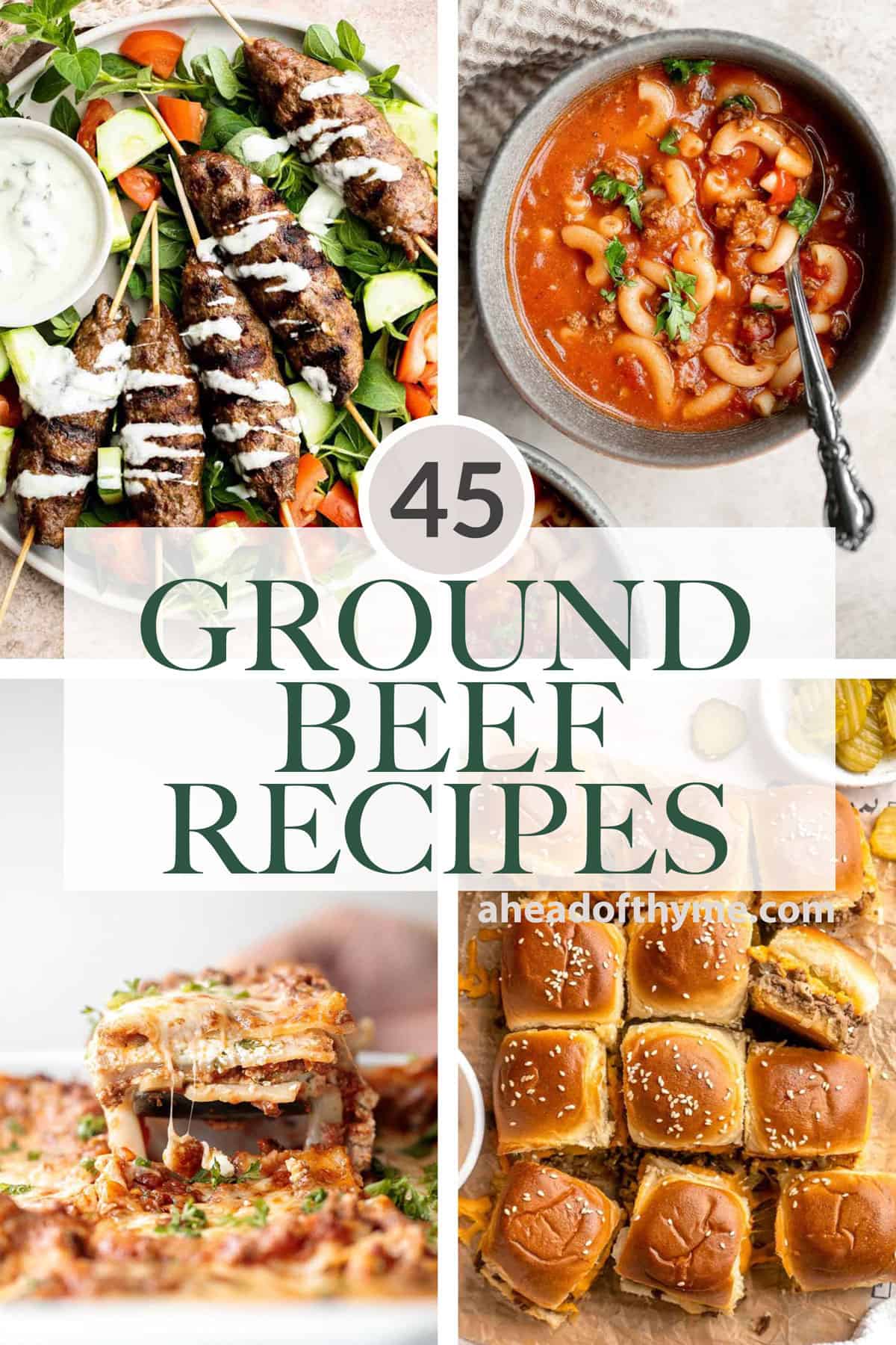 Discover 45+ best ground beef recipes for every occasion, from classic comfort foods to quick weeknight meals, hearty soups, casseroles, and more. | aheadofthyme.com