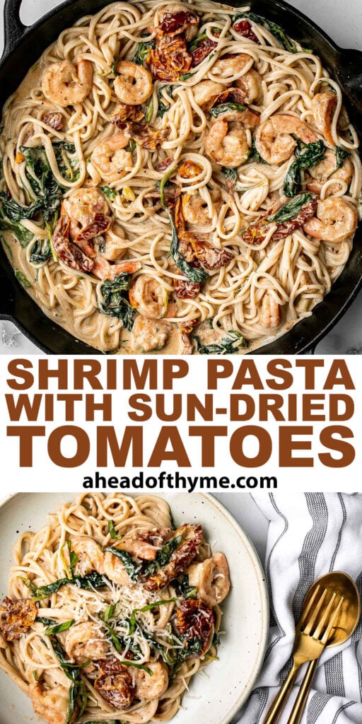 Creamy shrimp pasta with sun-dried tomatoes is a delicious, quick and easy meal that takes just 20 minutes to prep and make. The perfect weeknight dinner. | aheadofthyme.com
