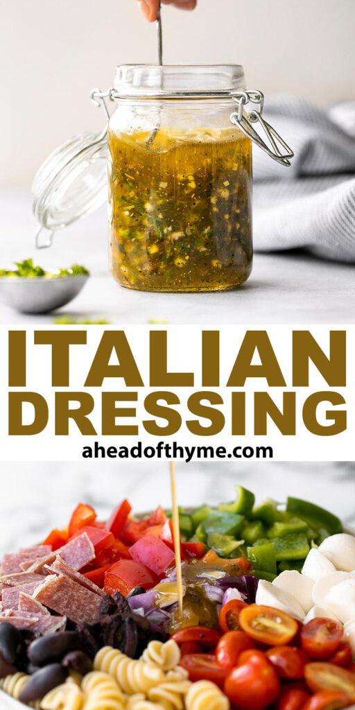 Homemade Italian dressing is easy to make, delicious, and tastes way better than store-bought salad dressing. Make it in a matter of just minutes. | aheadofthyme.com