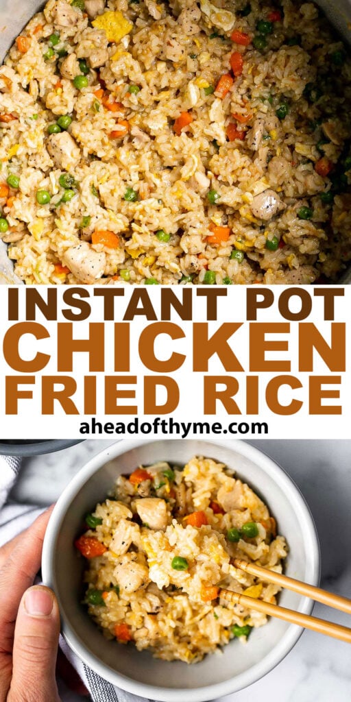 Instant pot chicken fried rice is easy to throw together, packed with flavor, and delicious. It's perfect for a weeknight family dinner or meal prep. | aheadofthyme.com