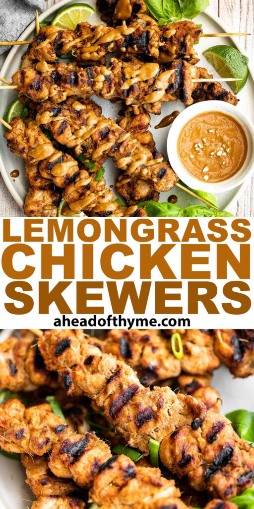 Vietnamese lemongrass chicken skewers are tender, juicy, and flavorful, marinated with fresh lemongrass. Serve these kebabs with peanut dipping sauce. | aheadofthyme.com