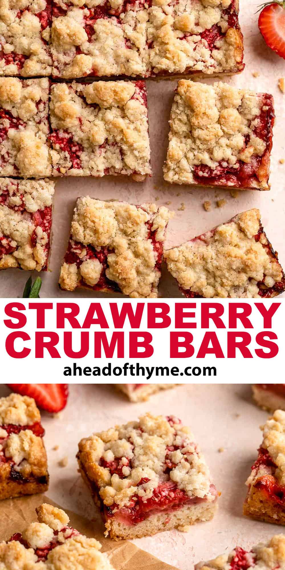 Strawberry Crumb Bars are sweet, savory, and tart homemade bars made with a layer of jammy strawberries sandwiched between two crumbly pastry layers. | aheadofthyme.com