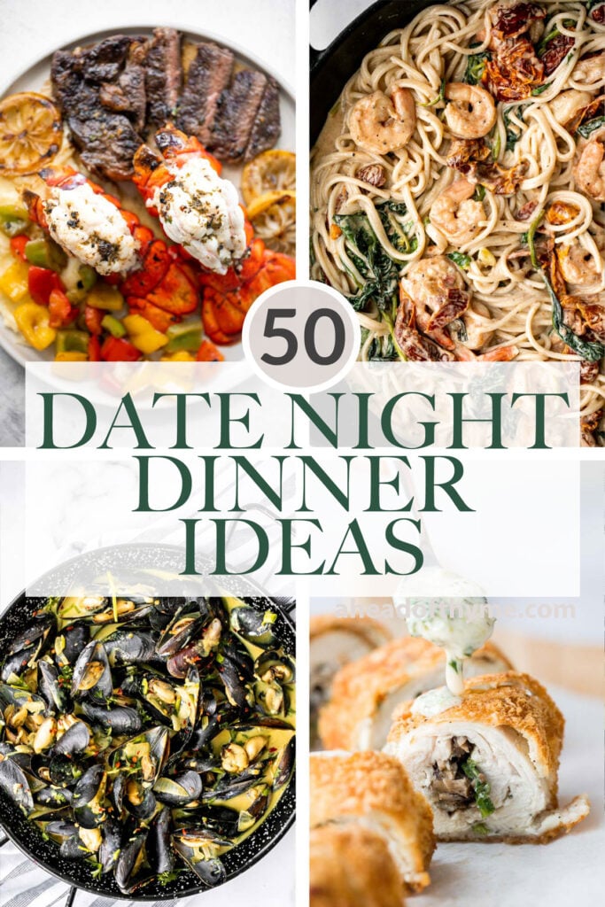 Over 50 of the best date night dinner ideas for a romantic night in including seafood recipes, pasta recipes, chicken recipes, vegetarian recipes, and more! | aheadofthyme.com