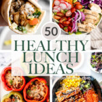 Over 50 best most popular healthy lunch ideas including sandwiches wraps and rolls, hearty salads, flavorful Asian bowls, meal prep ideas, and hearty soups. | aheadofthyme.com