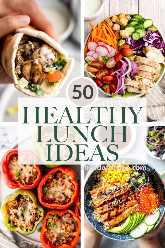 Over 50 best most popular healthy lunch ideas including sandwiches wraps and rolls, hearty salads, flavorful Asian bowls, meal prep ideas, and hearty soups. | aheadofthyme.com