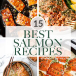 Over 15 of the best and most popular salmon recipes including everything from glazed salmon, herby salmon, creamy shrimp, garlicky salmon, and more. | aheadofthyme.com