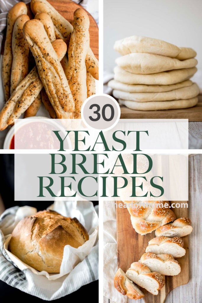 Over 30 of the best and most popular bread recipes with yeast — easy to make with minimal prep time  and a few simple ingredients. Perfect for beginners too. | aheadofthyme.com