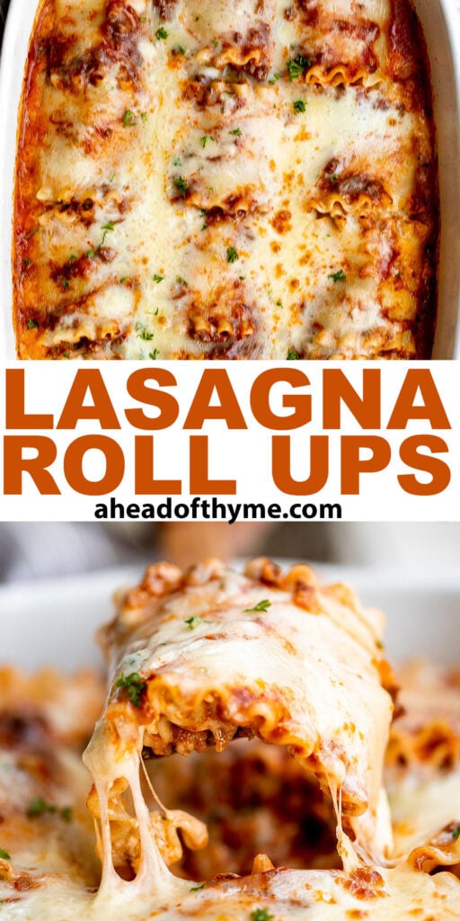 Lasagna roll ups are a twist on traditional lasagna. Lasagna noodles are filled with cheese and meat sauce and rolled up. Make ahead and freezer-friendly! | aheadofthyme.com