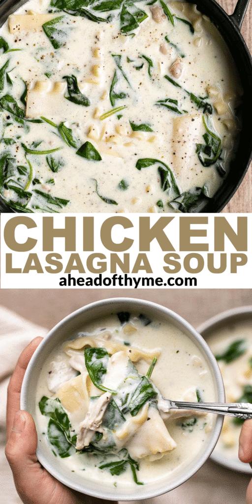 White chicken lasagna soup is a thick and creamy soup version of this classic Italian dish. It’s quick and easy to make in just 30 minutes. | aheadofthyme.com