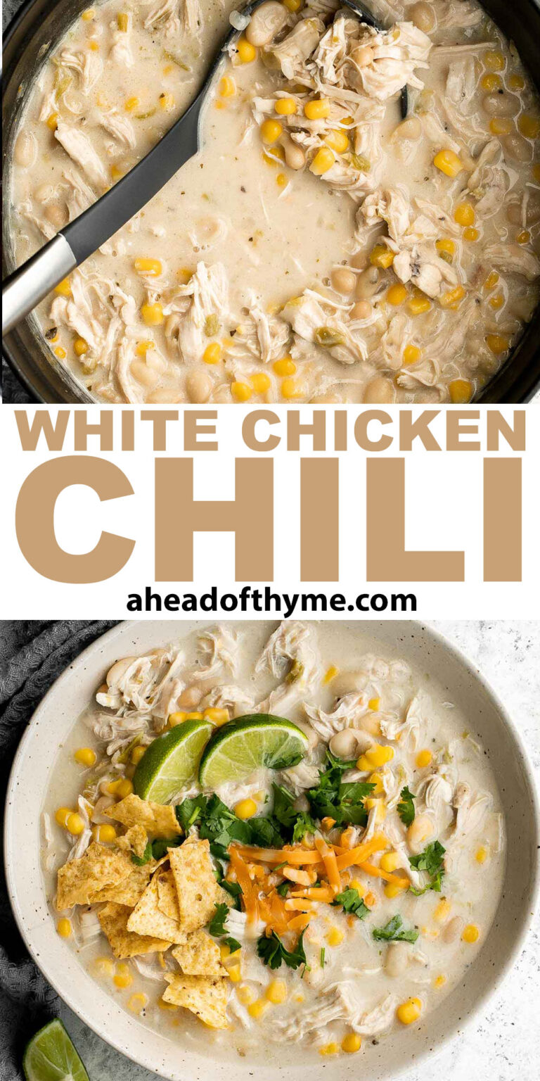 White Chicken Chili - Ahead of Thyme