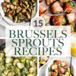 Over 15 most popular best Brussels sprouts recipes including roasted Brussels sprouts, creamy Brussels, air fryer Brussels sprouts, salads, and more! | aheadofthyme.com
