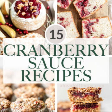 Over 15 best most popular leftover cranberry sauce recipes including muffins, baked goods, sandwiches, smoothies, chicken dinner, and more! | aheadofthyme.com