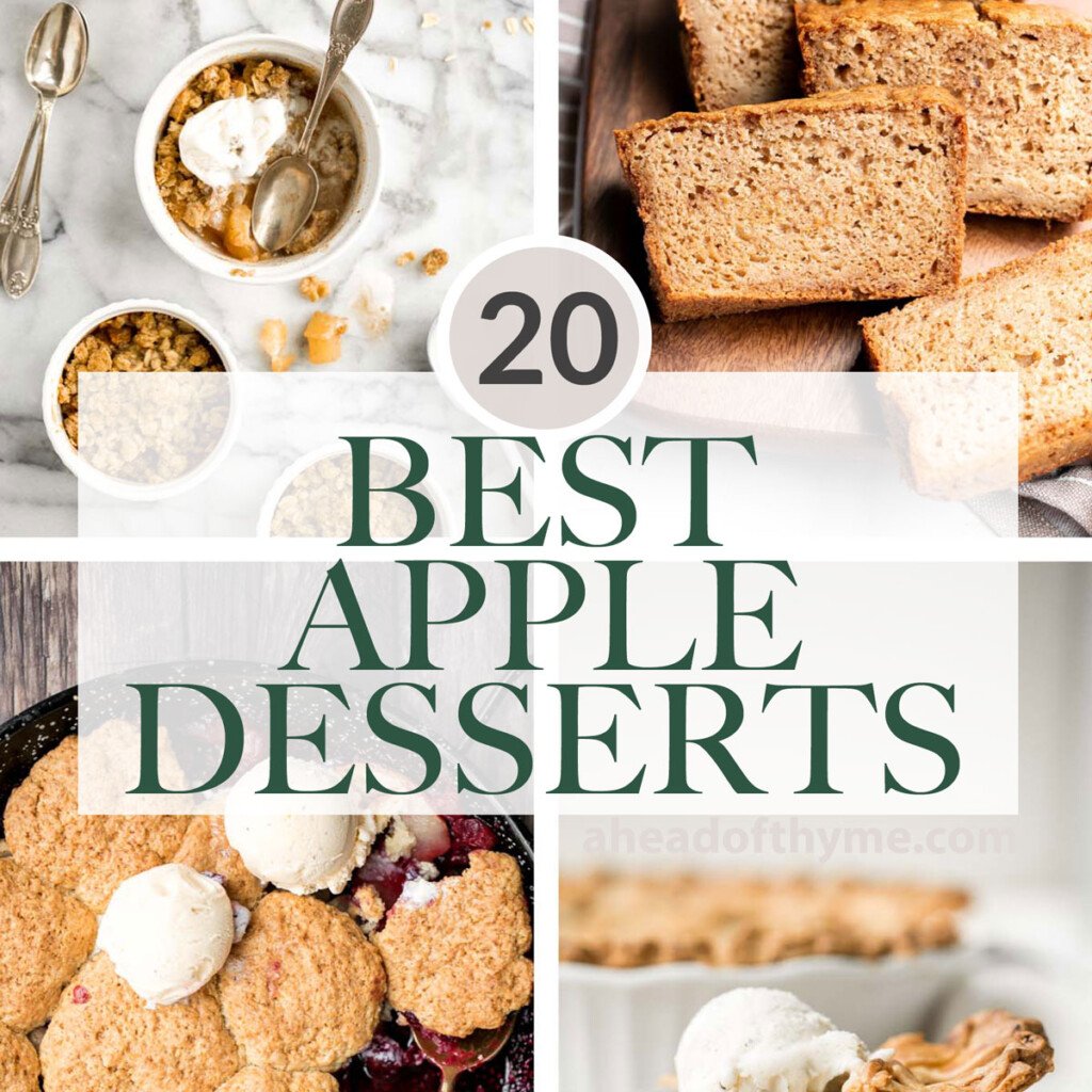 Discover 20 best easy apple dessert recipes, from pies and crisps to cakes, muffins, and donuts. Cozy, simple, and perfect for any occasion. | aheadofthyme.com